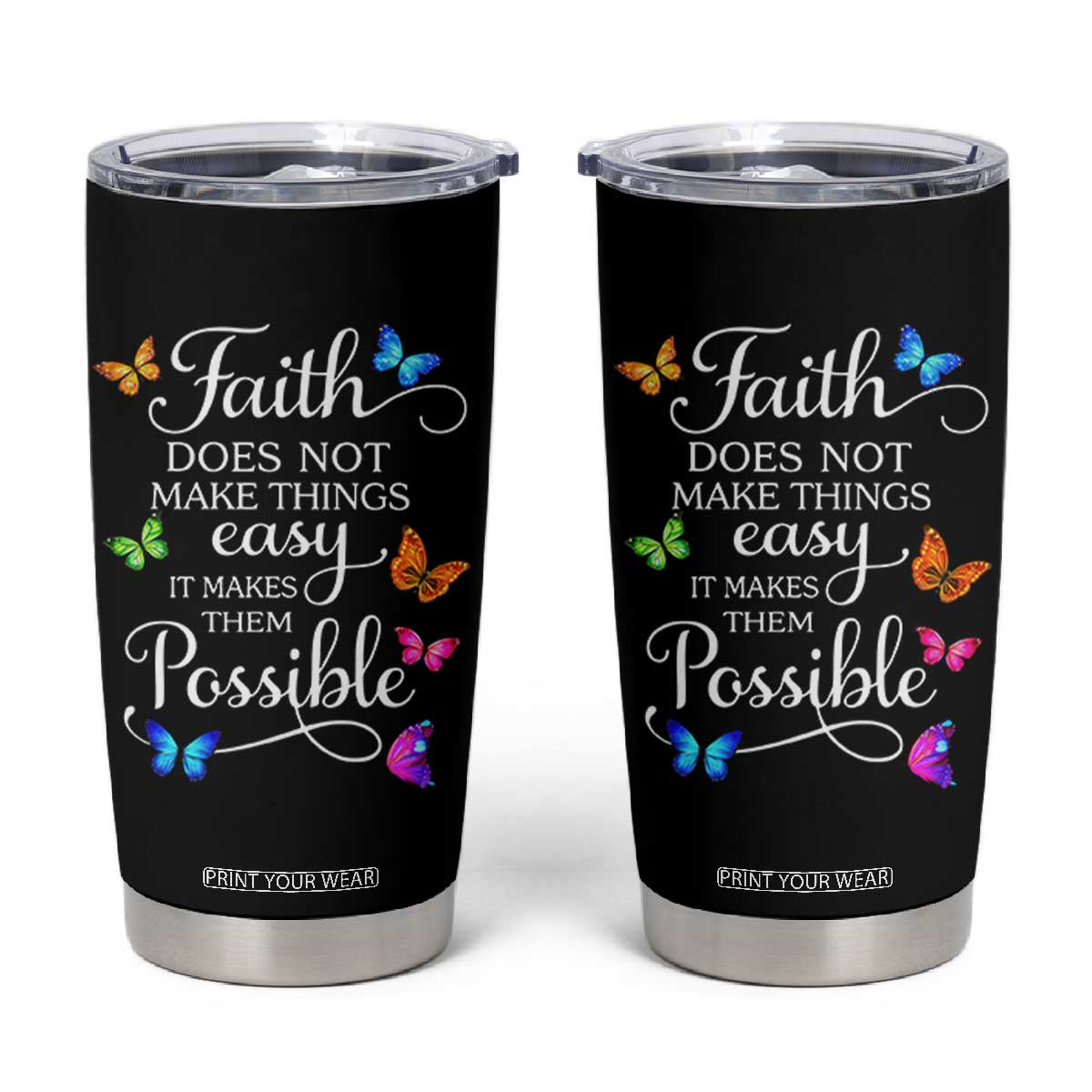 Christian Jesus Tumbler Cup Butterfly Art Bible Verse Printed Faith Blessed Inspirational Girl TS10 Black Print Your Wear
