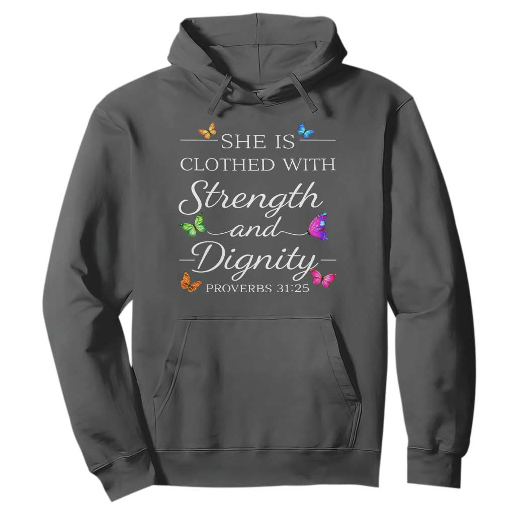 Christian Jesus Hoodie Strength Dignity Encouraging Bible Verse Proverb Butterfly Art TS10 Dark Heather Print Your Wear