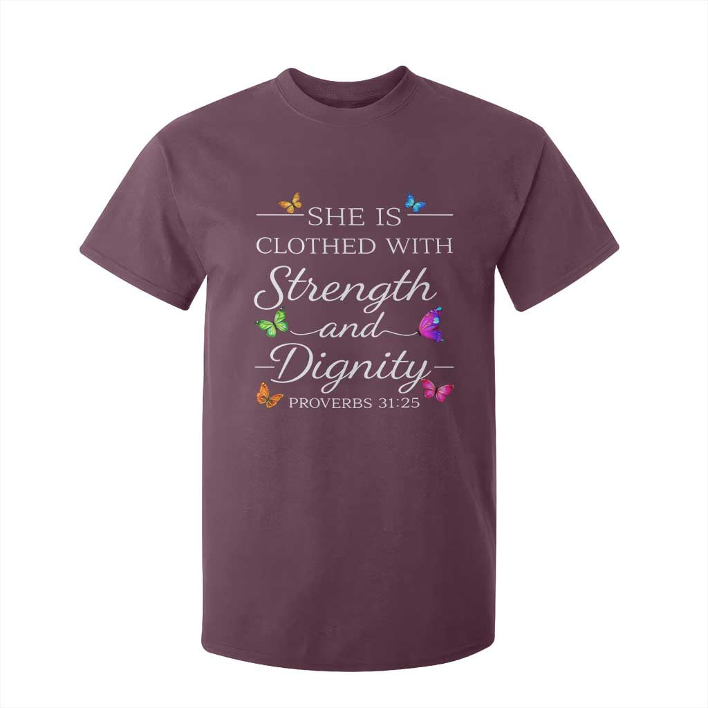 Christian Jesus T Shirt For Kid Strength Dignity Encouraging Bible Verse Proverb Butterfly Art TS10 Maroon Print Your Wear