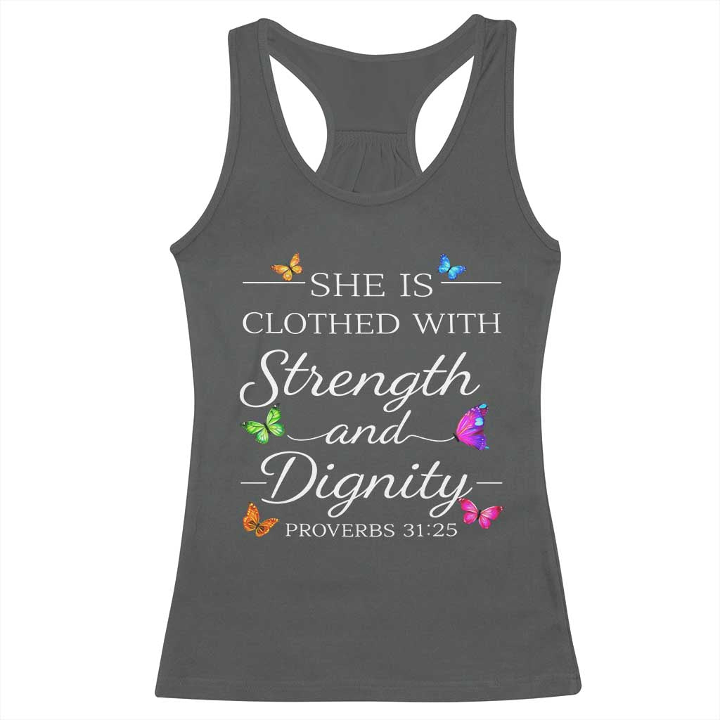 Christian Jesus Racerback Tank Top Strength Dignity Encouraging Bible Verse Proverb Butterfly Art TS10 Dark Heather Print Your Wear