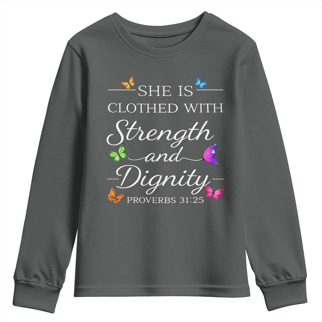 Christian Jesus Youth Sweatshirt Strength Dignity Encouraging Bible Verse Proverb Butterfly Art TS10 Dark Heather Print Your Wear