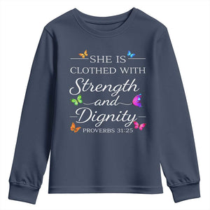 Christian Jesus Youth Sweatshirt Strength Dignity Encouraging Bible Verse Proverb Butterfly Art TS10 Navy Print Your Wear