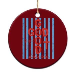 Christian Jesus Lovers Ceramic Ornament Striped Preppy God Is Good All The Time TS10 1pc Red Print Your Wear
