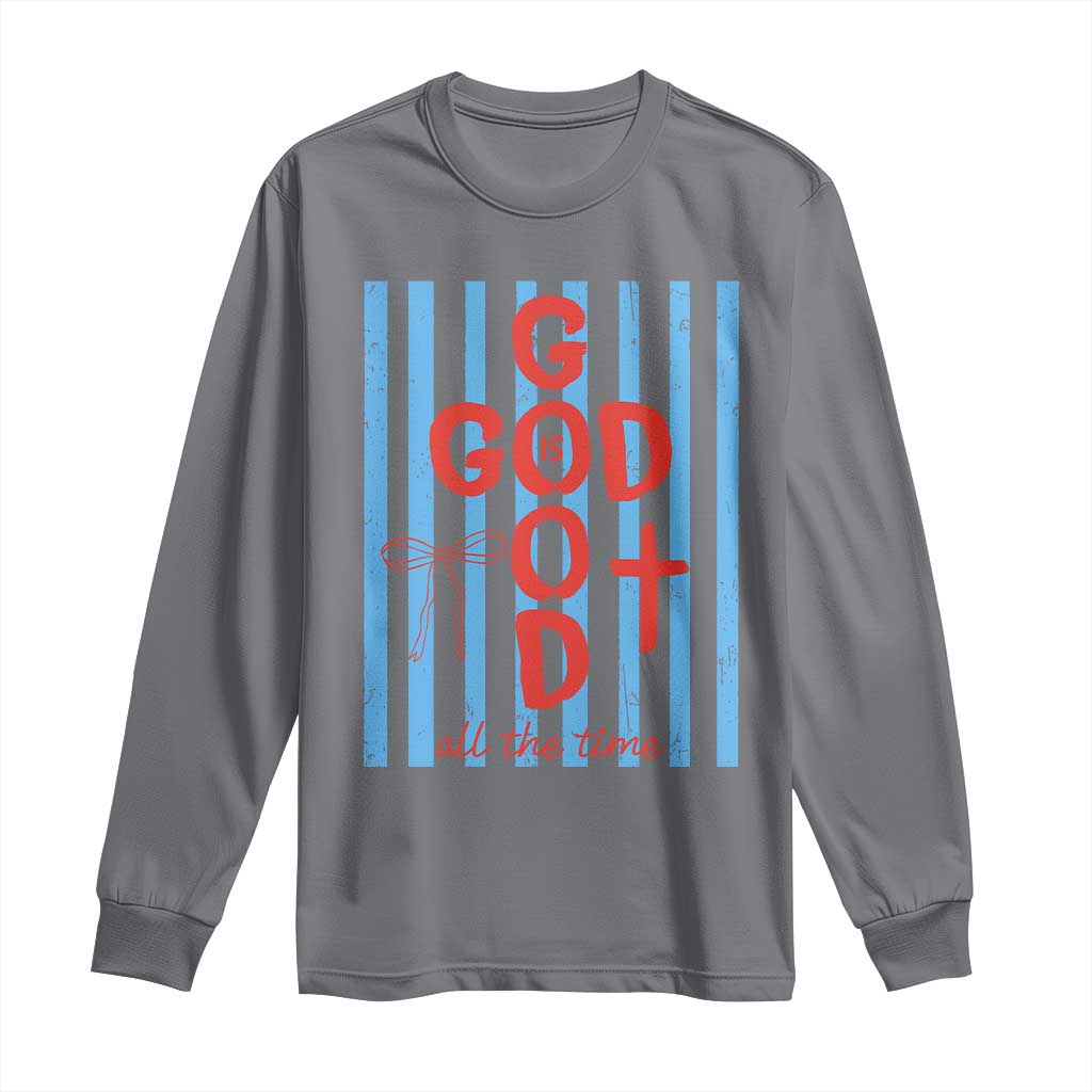 Christian Jesus Lovers Long Sleeve Shirt Striped Preppy God Is Good All The Time TS10 Charcoal Print Your Wear