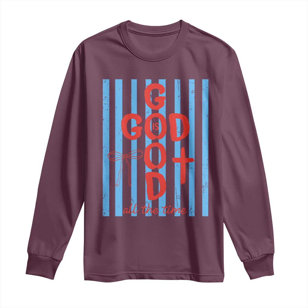 Christian Jesus Lovers Long Sleeve Shirt Striped Preppy God Is Good All The Time TS10 Maroon Print Your Wear