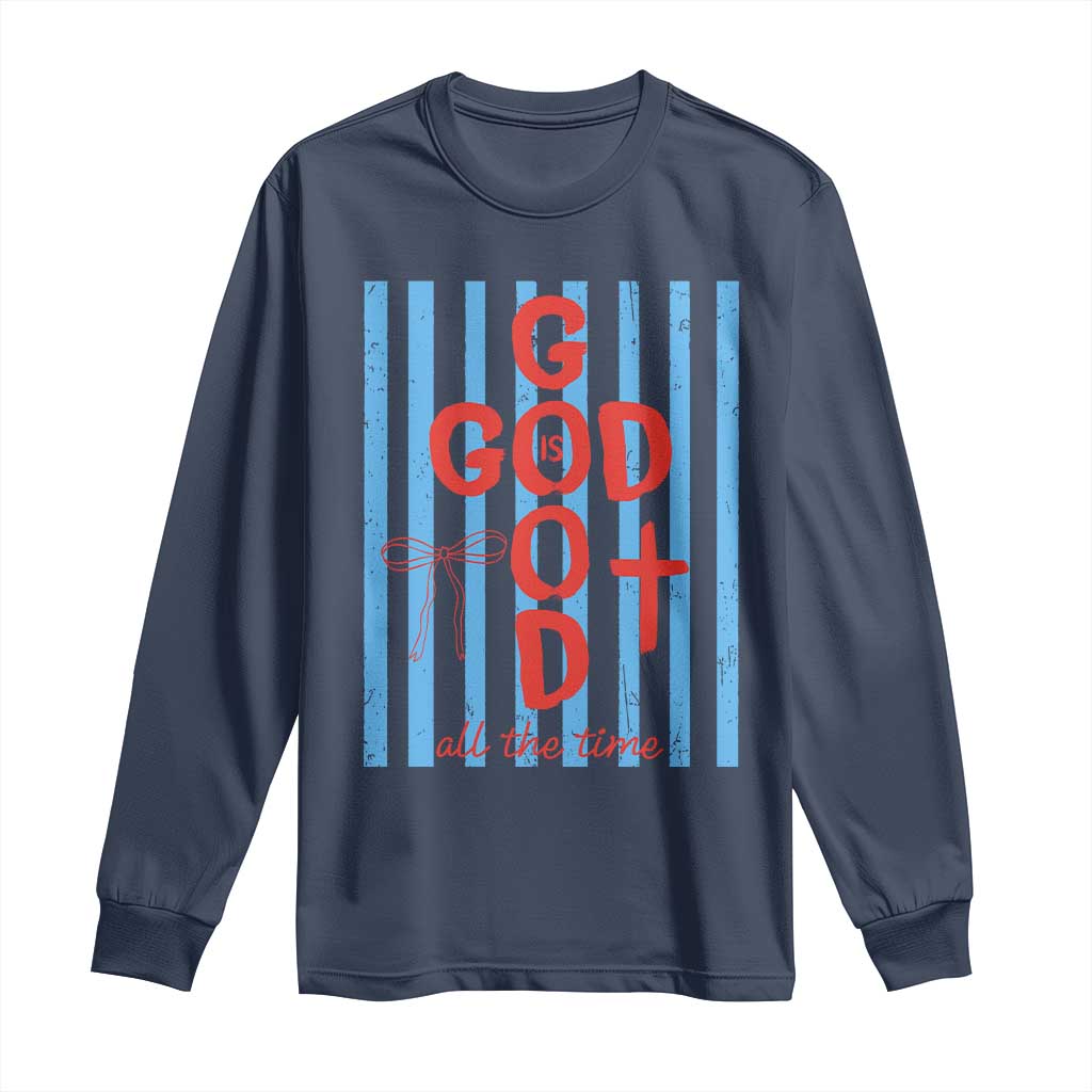 Christian Jesus Lovers Long Sleeve Shirt Striped Preppy God Is Good All The Time TS10 Navy Print Your Wear