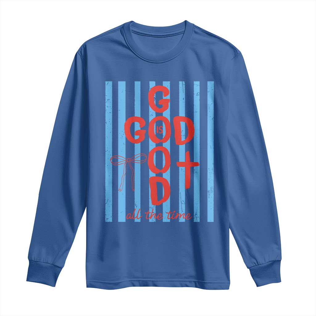 Christian Jesus Lovers Long Sleeve Shirt Striped Preppy God Is Good All The Time TS10 Royal Blue Print Your Wear