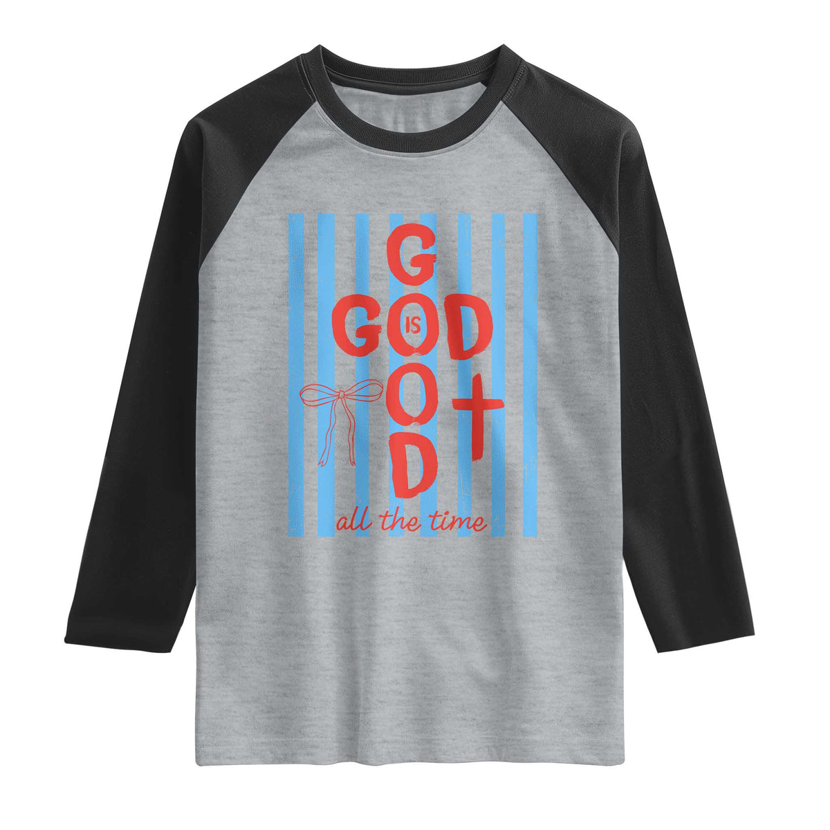 Christian Jesus Lovers Raglan Shirt Striped Preppy God Is Good All The Time TS10 Heather Gray Black Print Your Wear