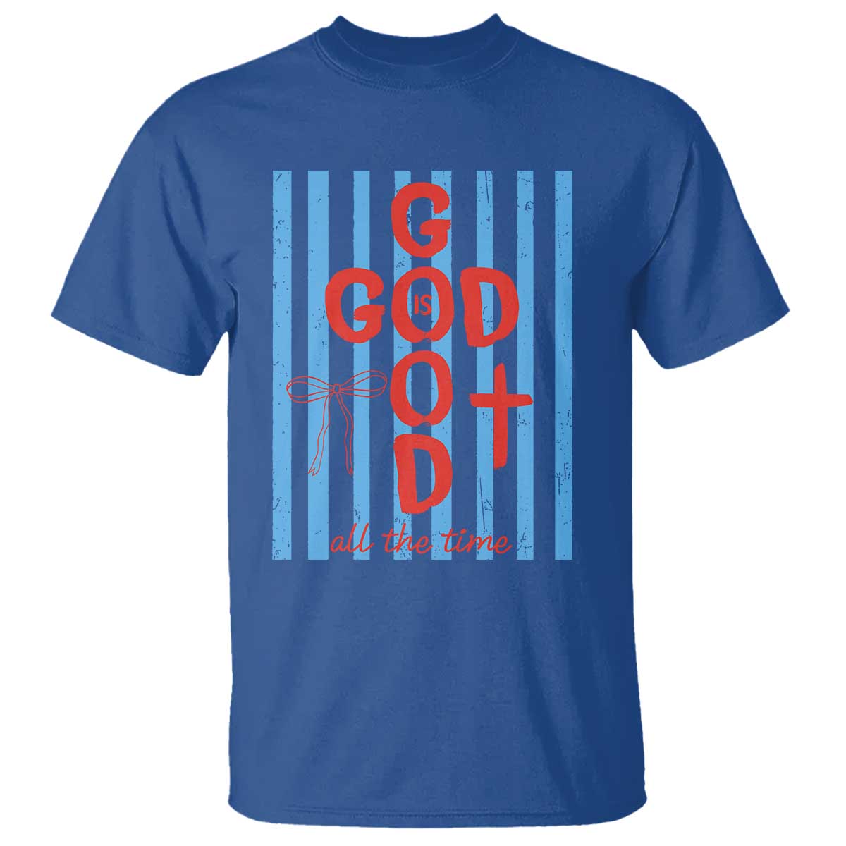 Christian Jesus Lovers T Shirt Striped Preppy God Is Good All The Time TS10 Royal Blue Print Your Wear