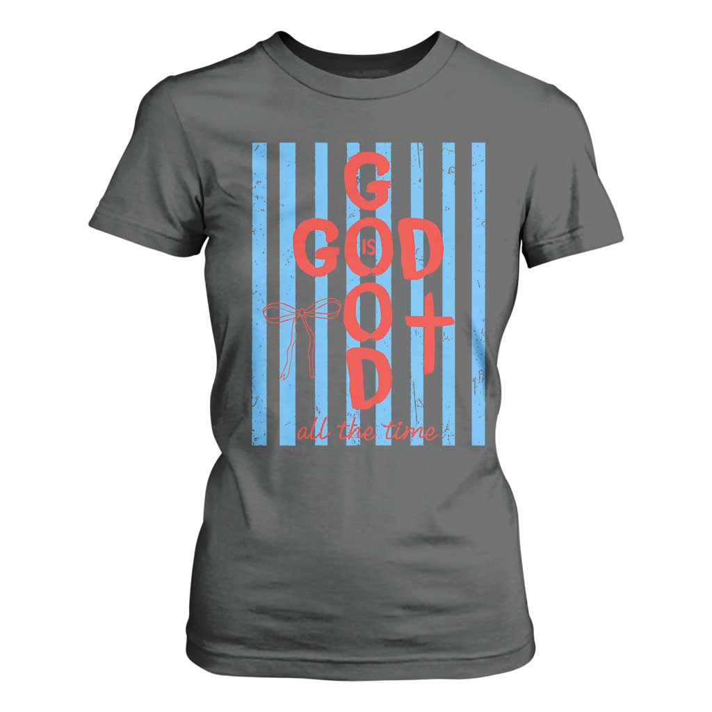 Christian Jesus Lovers T Shirt For Women Striped Preppy God Is Good All The Time TS10 Dark Heather Print Your Wear