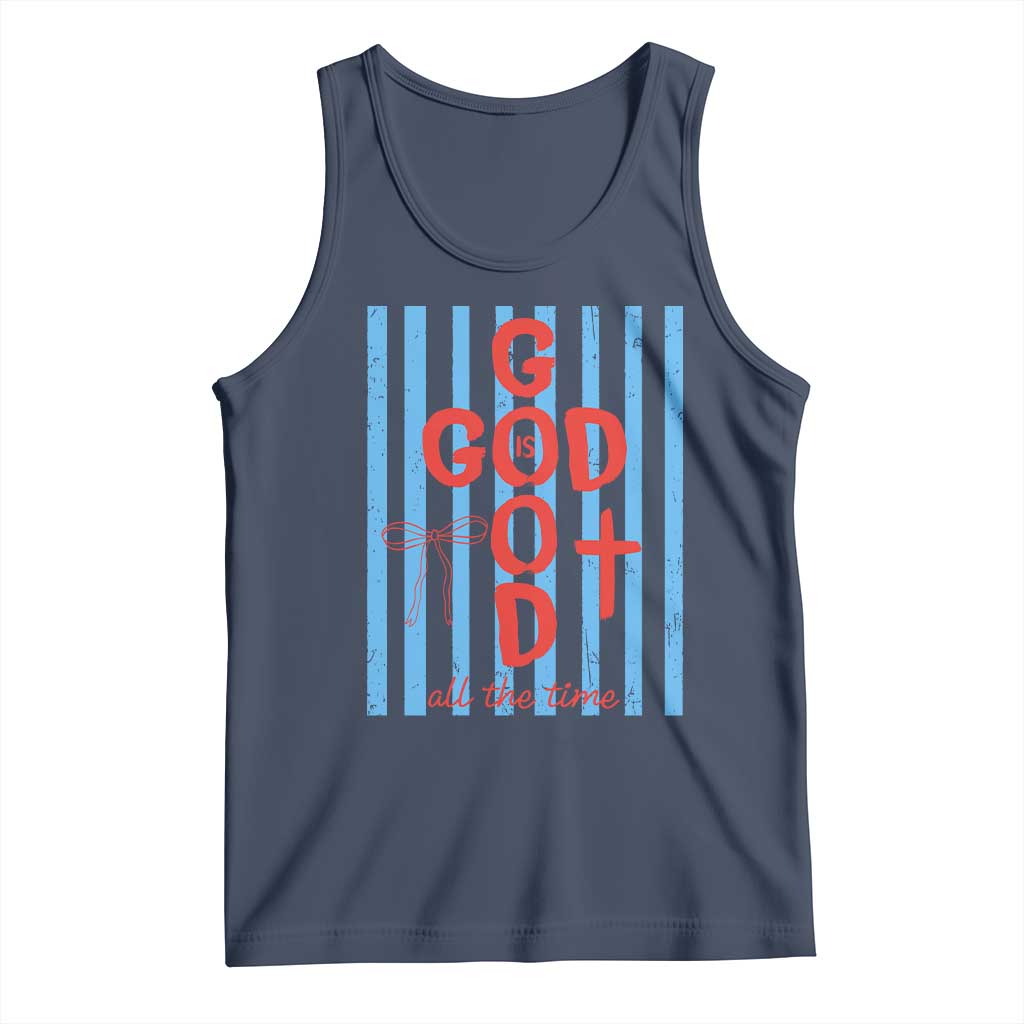 Christian Jesus Lovers Tank Top Striped Preppy God Is Good All The Time TS10 Navy Print Your Wear