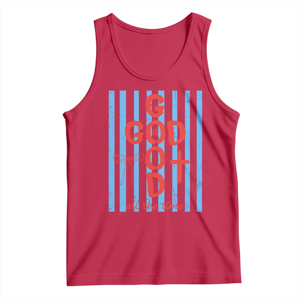 Christian Jesus Lovers Tank Top Striped Preppy God Is Good All The Time TS10 Red Print Your Wear
