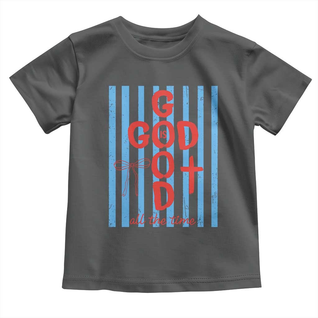 Christian Jesus Lovers Toddler T Shirt Striped Preppy God Is Good All The Time TS10 Dark Heather Print Your Wear