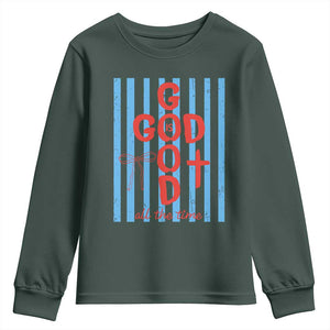 Christian Jesus Lovers Youth Sweatshirt Striped Preppy God Is Good All The Time TS10 Dark Forest Green Print Your Wear