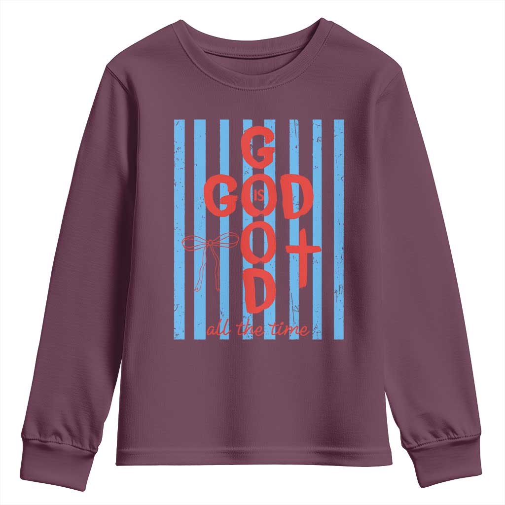 Christian Jesus Lovers Youth Sweatshirt Striped Preppy God Is Good All The Time TS10 Maroon Print Your Wear