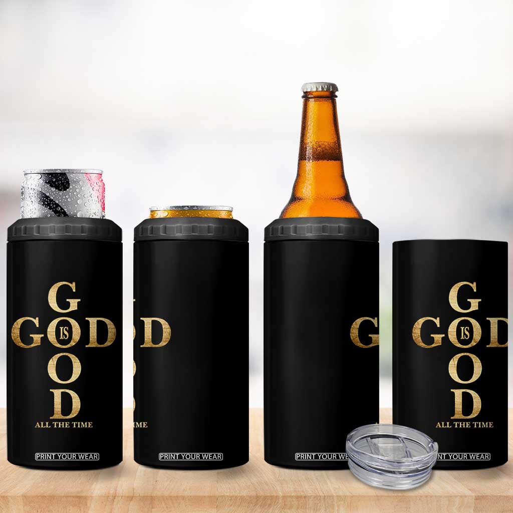 Christian Jesus Lovers 4 in 1 Can Cooler Tumbler God Is Good All The Time Cross TS10 Print Your Wear