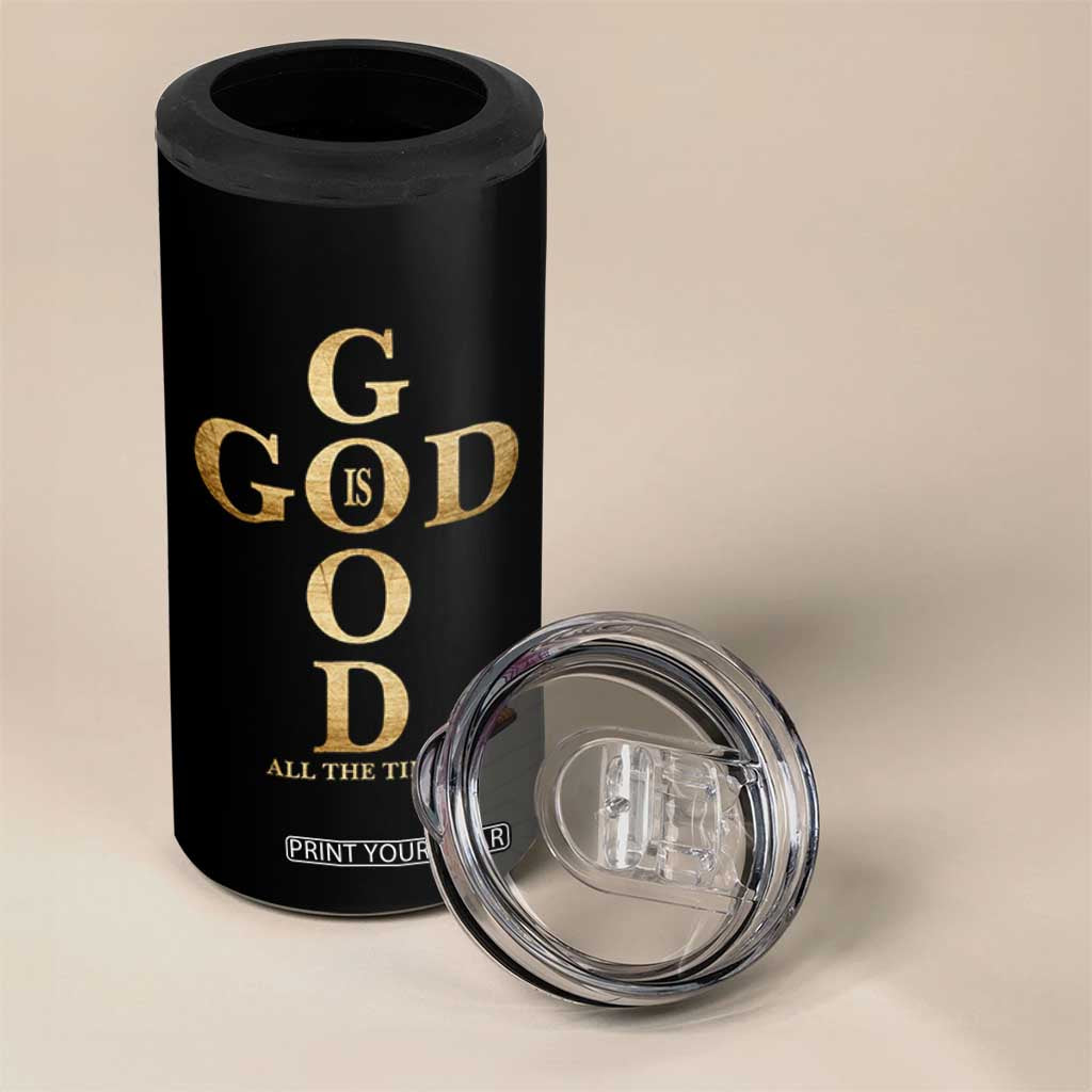 Christian Jesus Lovers 4 in 1 Can Cooler Tumbler God Is Good All The Time Cross TS10 Print Your Wear