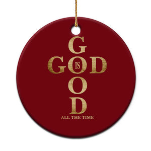 Christian Jesus Lovers Ceramic Ornament God Is Good All The Time Cross TS10 1pc Red Print Your Wear