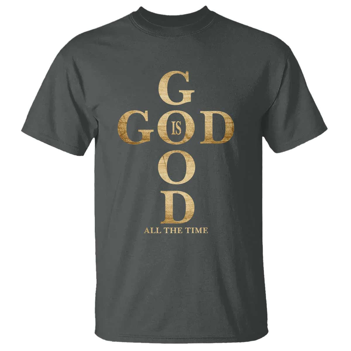 Christian Jesus Lovers T Shirt God Is Good All The Time Cross TS10 Dark Heather Print Your Wear