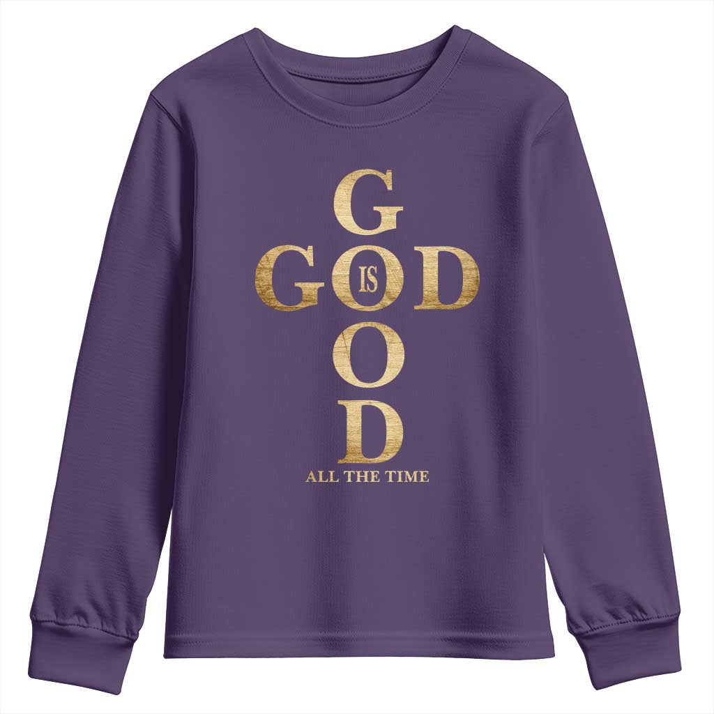 Christian Jesus Lovers Youth Sweatshirt God Is Good All The Time Cross TS10 Purple Print Your Wear