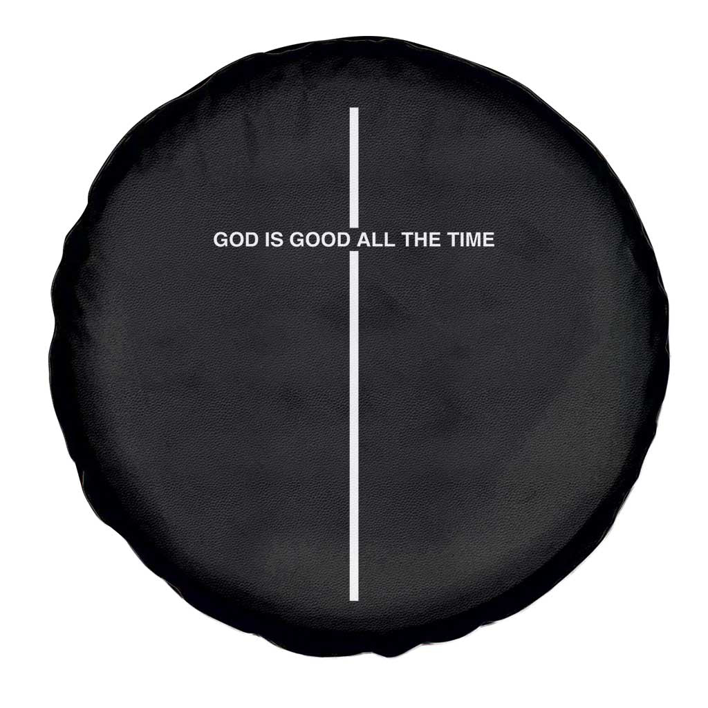 God Is Good All The Time Spare Tire Cover Jesus Cross Christian Minimal Religious Faith TS10 Print Your Wear