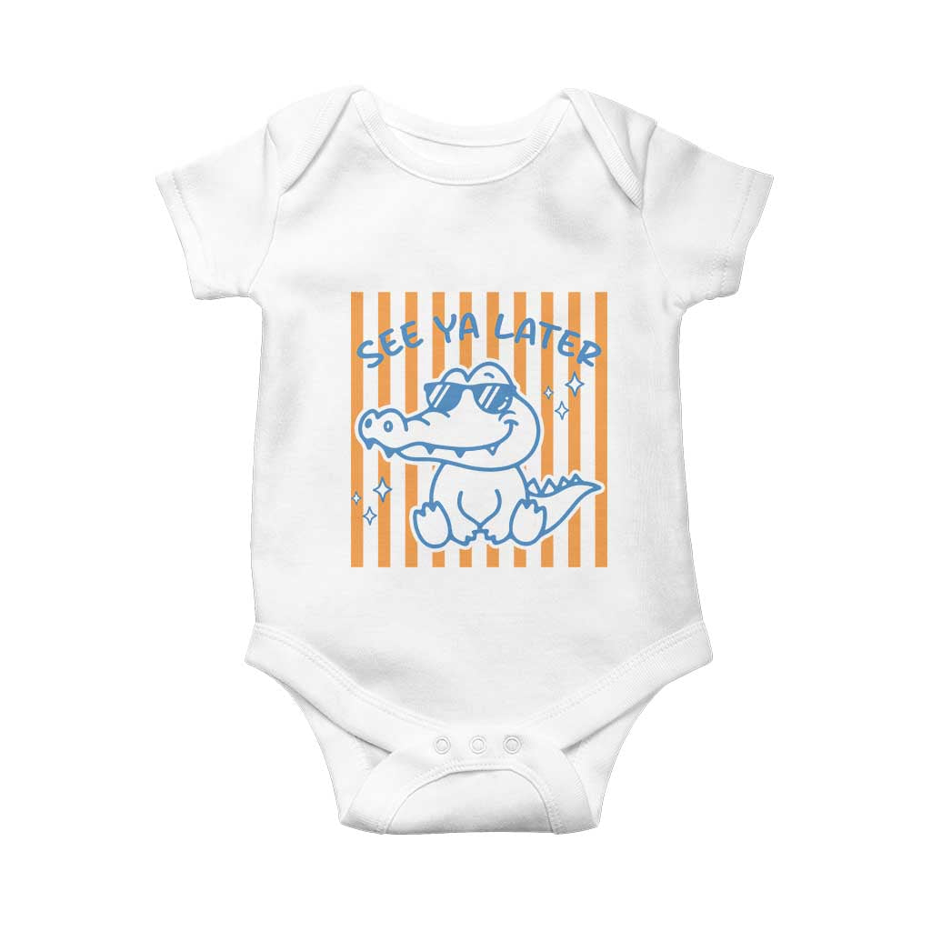 See You Later Alligator Baby Onesie Funny Last Day End of Year Teacher Summer Gift TS10 White Print Your Wear