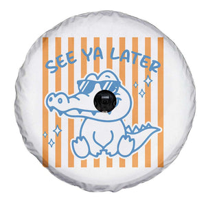 See You Later Alligator Spare Tire Cover Funny Last Day End of Year Teacher Summer Gift TS10 Print Your Wear