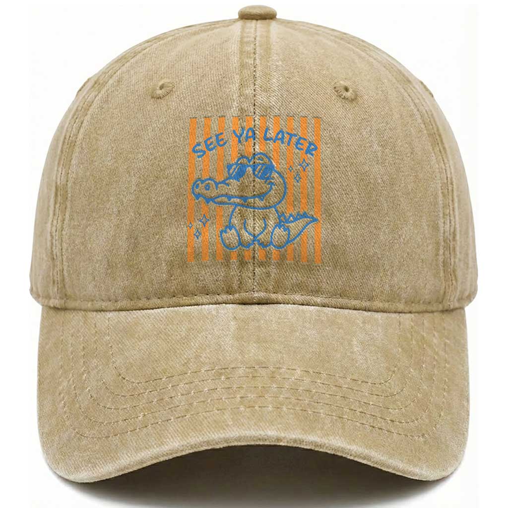 See You Later Alligator Washed Cotton Baseball Cap Funny Last Day End of Year Teacher Summer Gift TS10 Print Your Wear