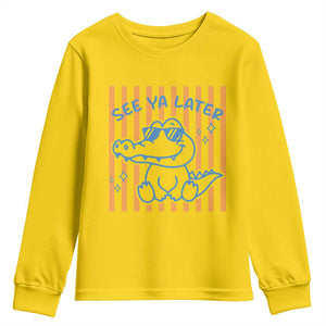 See You Later Alligator Youth Sweatshirt Funny Last Day End of Year Teacher Summer Gift TS10 Daisy Print Your Wear