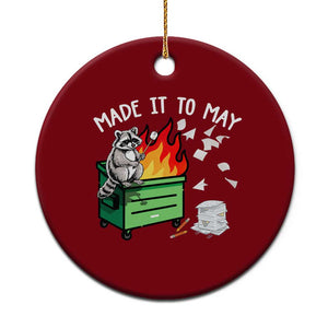 Last Day of School Ceramic Ornament Funny Raccoon Dumpster Fire Made It To May Teacher TS10 1pc Red Print Your Wear