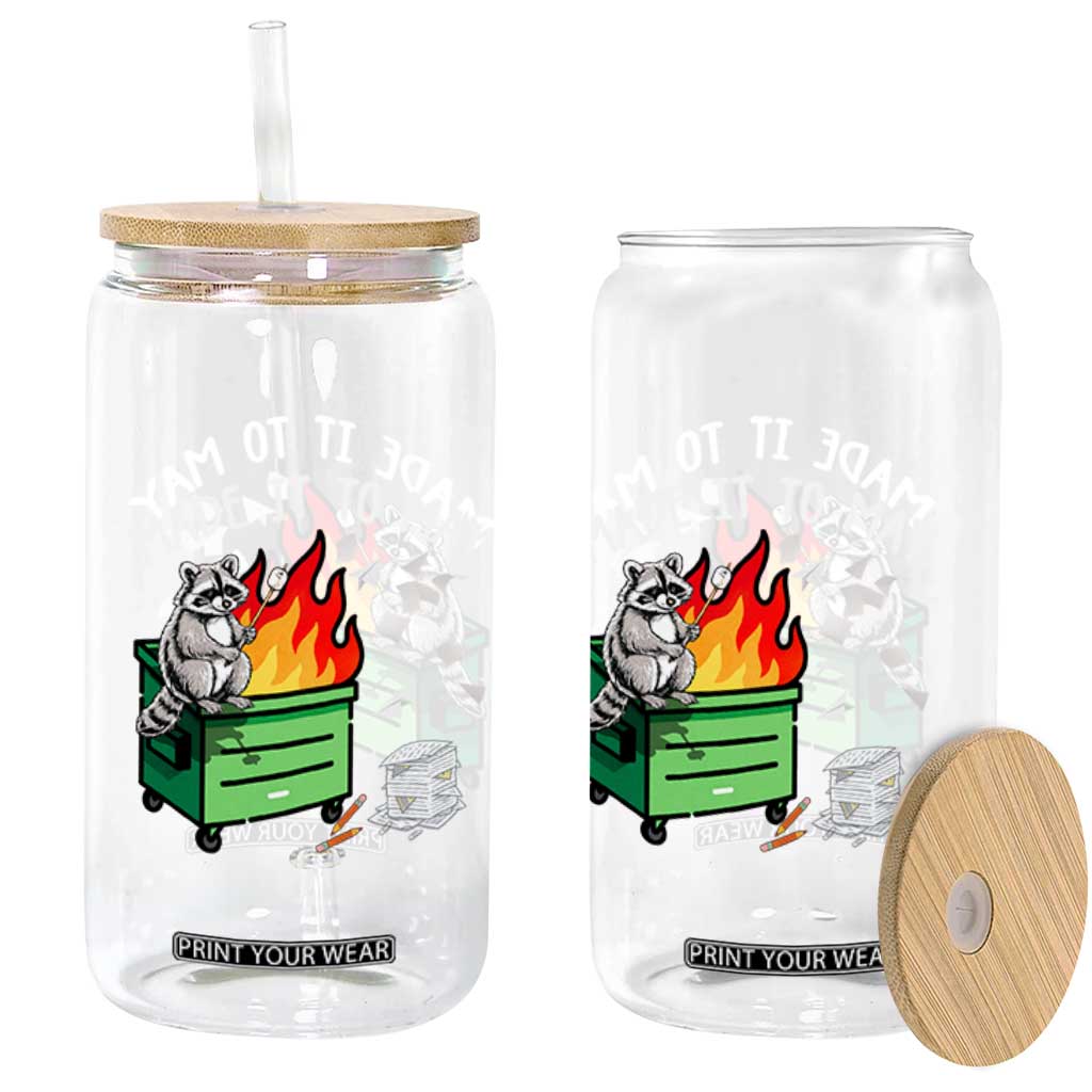 Last Day of School Glass Can Funny Raccoon Dumpster Fire Made It To May Teacher TS10 Print Your Wear