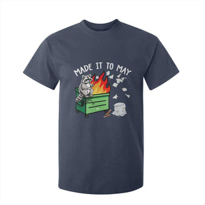Last Day of School T Shirt For Kid Funny Raccoon Dumpster Fire Made It To May Teacher TS10 Navy Print Your Wear