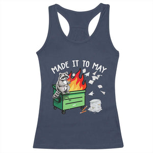 Last Day of School Racerback Tank Top Funny Raccoon Dumpster Fire Made It To May Teacher TS10 Navy Print Your Wear