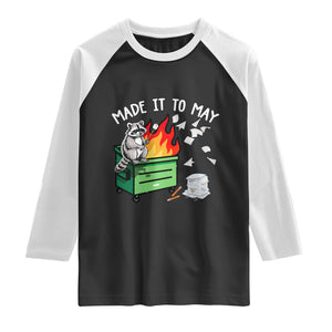Last Day of School Raglan Shirt Funny Raccoon Dumpster Fire Made It To May Teacher TS10 Black White Print Your Wear