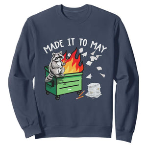 Last Day of School Sweatshirt Funny Raccoon Dumpster Fire Made It To May Teacher TS10 Navy Print Your Wear