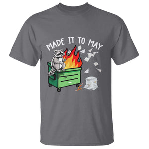 Last Day of School T Shirt Funny Raccoon Dumpster Fire Made It To May Teacher TS10 Charcoal Print Your Wear