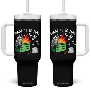 Last Day of School Tumbler With Handle Funny Raccoon Dumpster Fire Made It To May Teacher TS10 One Size: 40 oz Black Print Your Wear