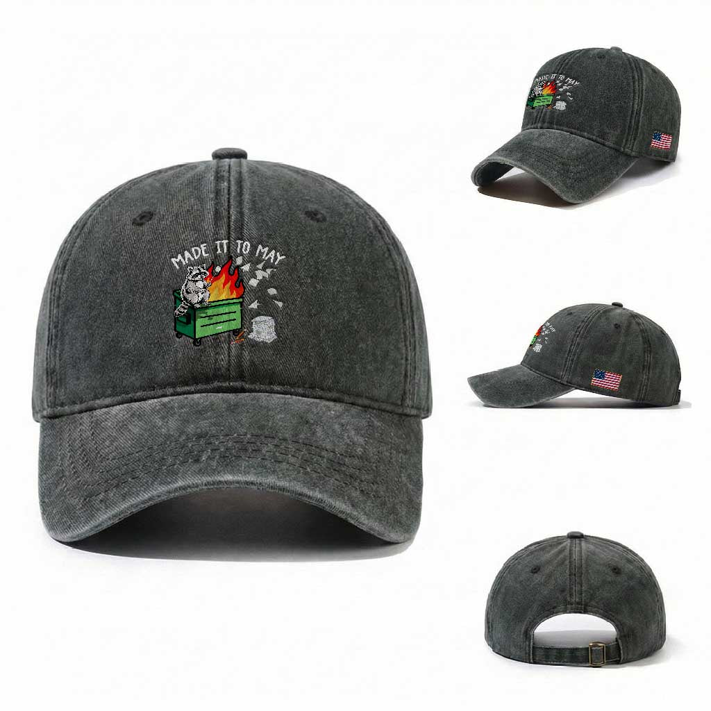 Last Day of School Washed Cotton Baseball Cap Funny Raccoon Dumpster Fire Made It To May Teacher TS10 Washed Cap Universal Fit Dark Green Print Your Wear