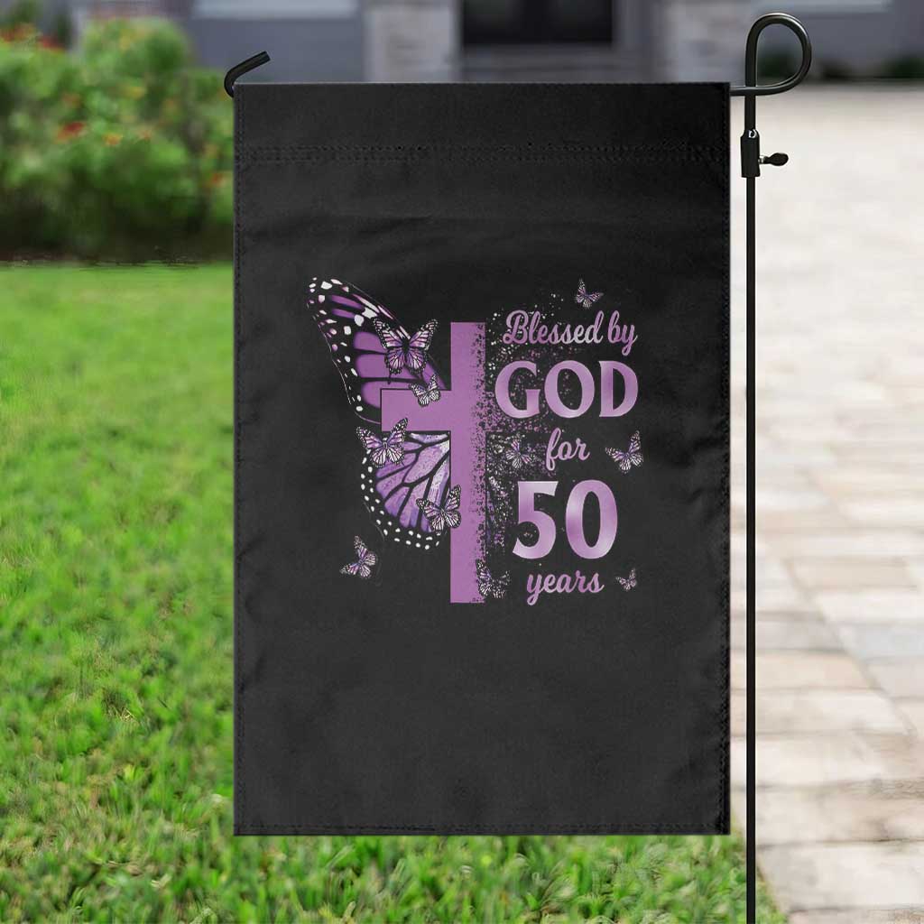50th Birthday Gifts For Her Garden Flag Blessed By God For 50 Years Christian Butterfly Cross TS10 Print Your Wear