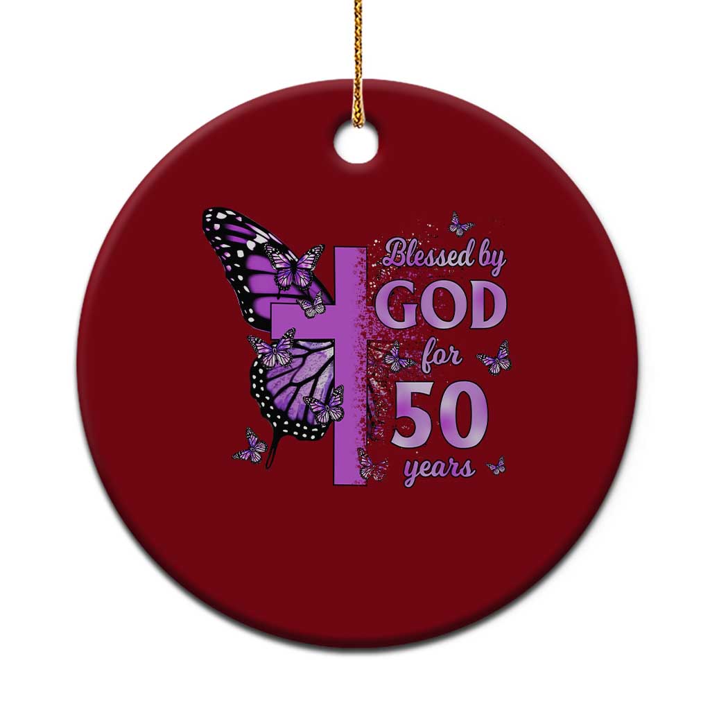 50th Birthday Gifts For Her Ceramic Ornament Blessed By God For 50 Years Christian Butterfly Cross TS10 1pc Red Print Your Wear