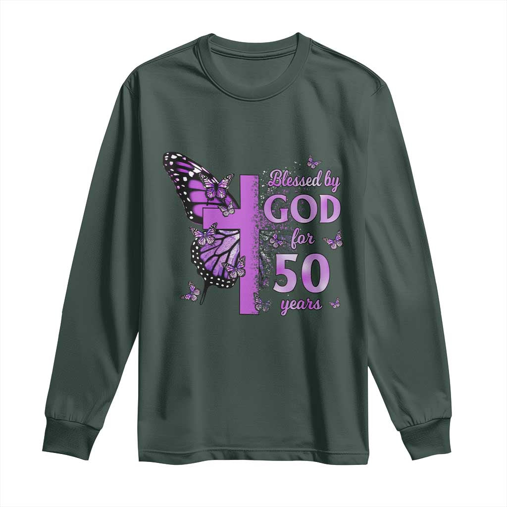 50th Birthday Gifts For Her Long Sleeve Shirt Blessed By God For 50 Years Christian Butterfly Cross TS10 Dark Forest Green Print Your Wear