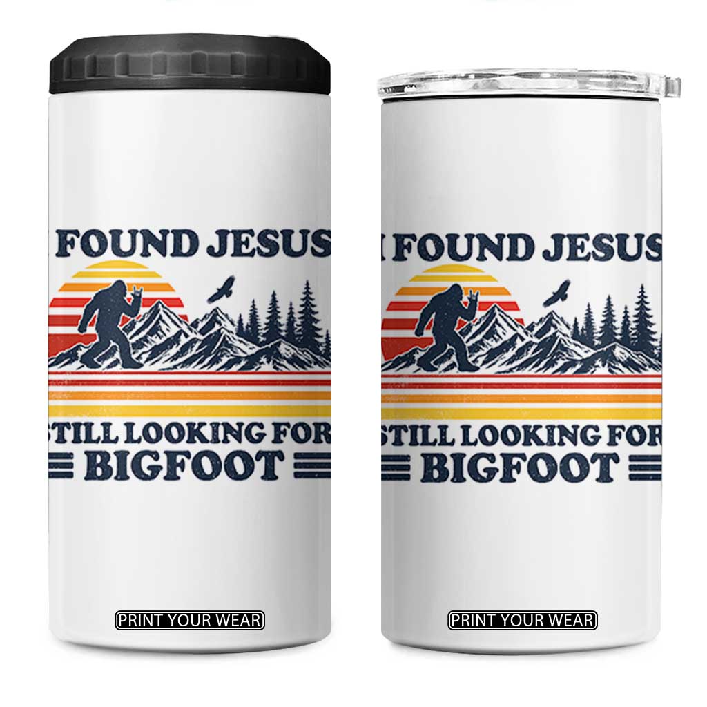 Retro I Found Jesus Still Looking For Bigfoot 4 in 1 Can Cooler Tumbler Funny Sasquatch Bigfoot Believer Christian Humor TS10 One Size: 16 oz White Print Your Wear