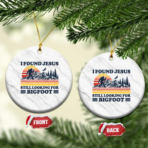 Retro I Found Jesus Still Looking For Bigfoot Ceramic Ornament Funny Sasquatch Bigfoot Believer Christian Humor TS10 1pc White Marble Print Your Wear