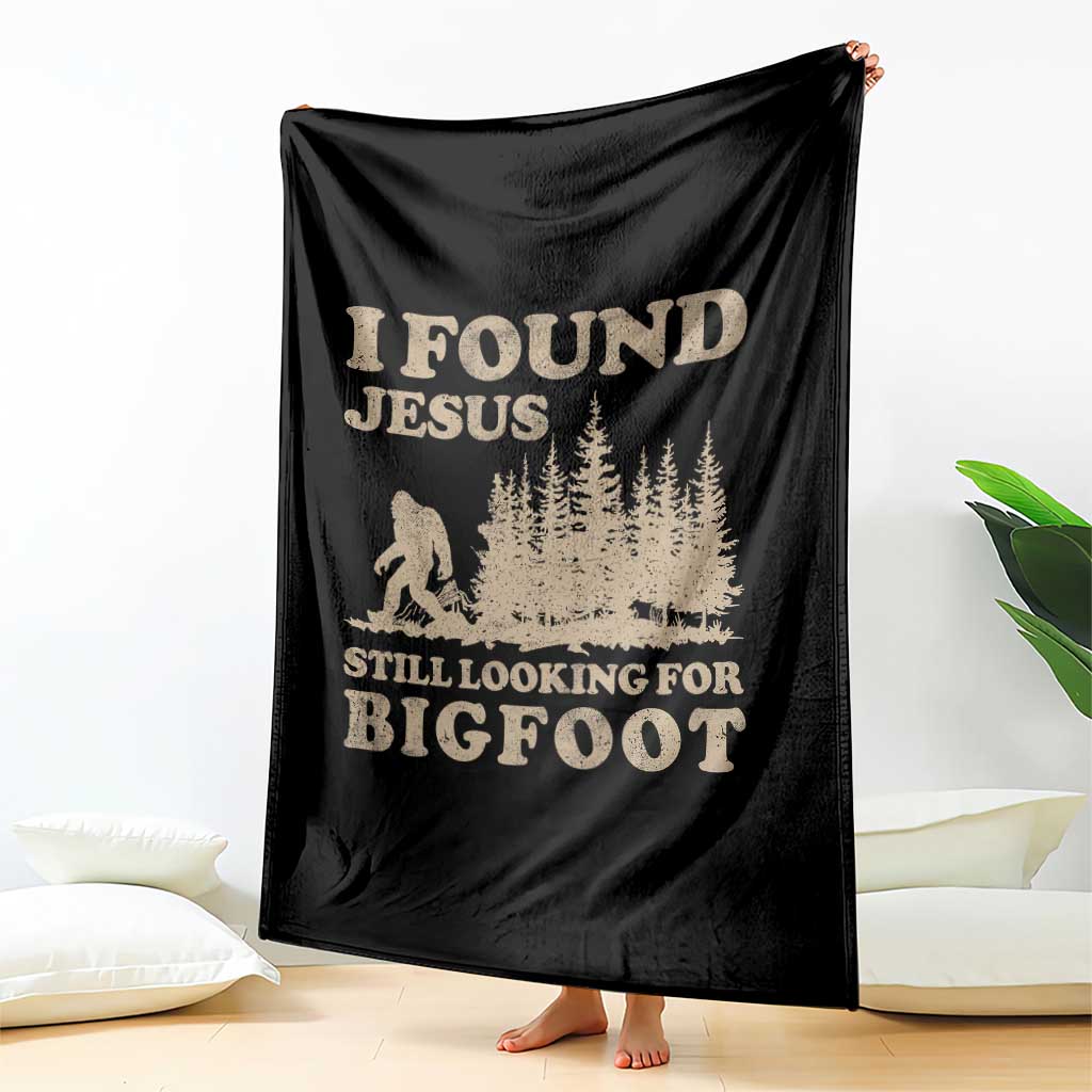 Retro I Found Jesus Still Looking For Bigfoot Throw Blanket Vintage Sasquatch Believer Funny Christian Humor TS10 Print Your Wear