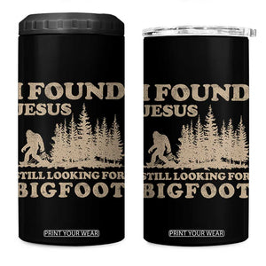 Retro I Found Jesus Still Looking For Bigfoot 4 in 1 Can Cooler Tumbler Vintage Sasquatch Believer Funny Christian Humor TS10 One Size: 16 oz Black Print Your Wear