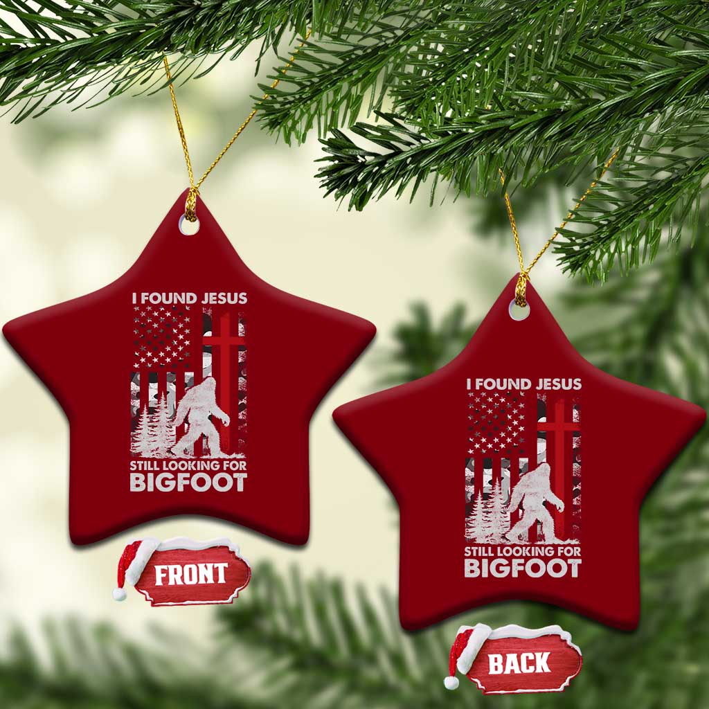 Retro I Found Jesus Still Looking For Bigfoot Ceramic Ornament Camouflage US American Flag Camo TS10 Print Your Wear