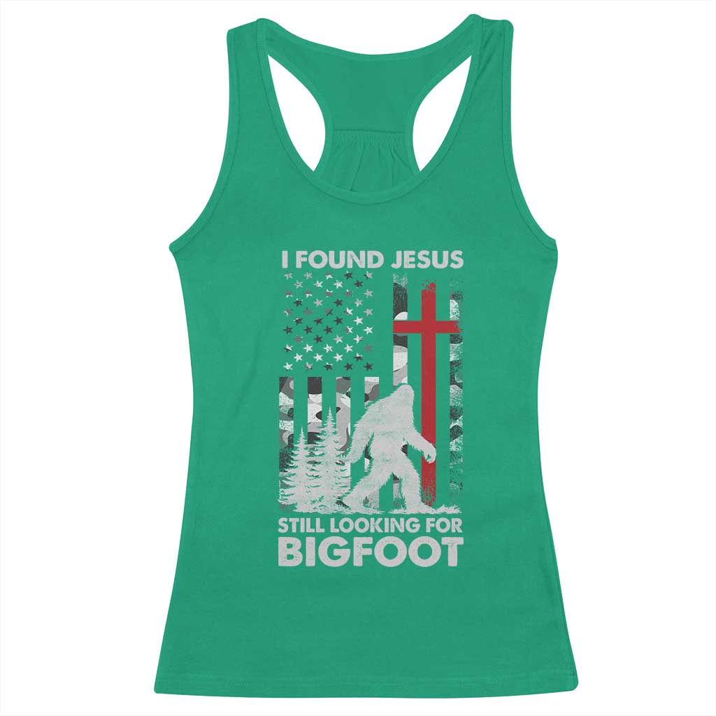 Retro I Found Jesus Still Looking For Bigfoot Racerback Tank Top Camouflage US American Flag Camo TS10 Irish Green Print Your Wear
