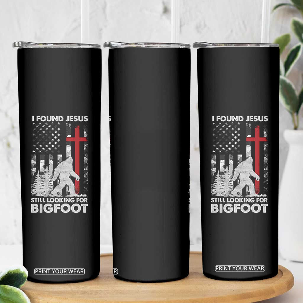 Retro I Found Jesus Still Looking For Bigfoot Skinny Tumbler Camouflage US American Flag Camo TS10 Print Your Wear