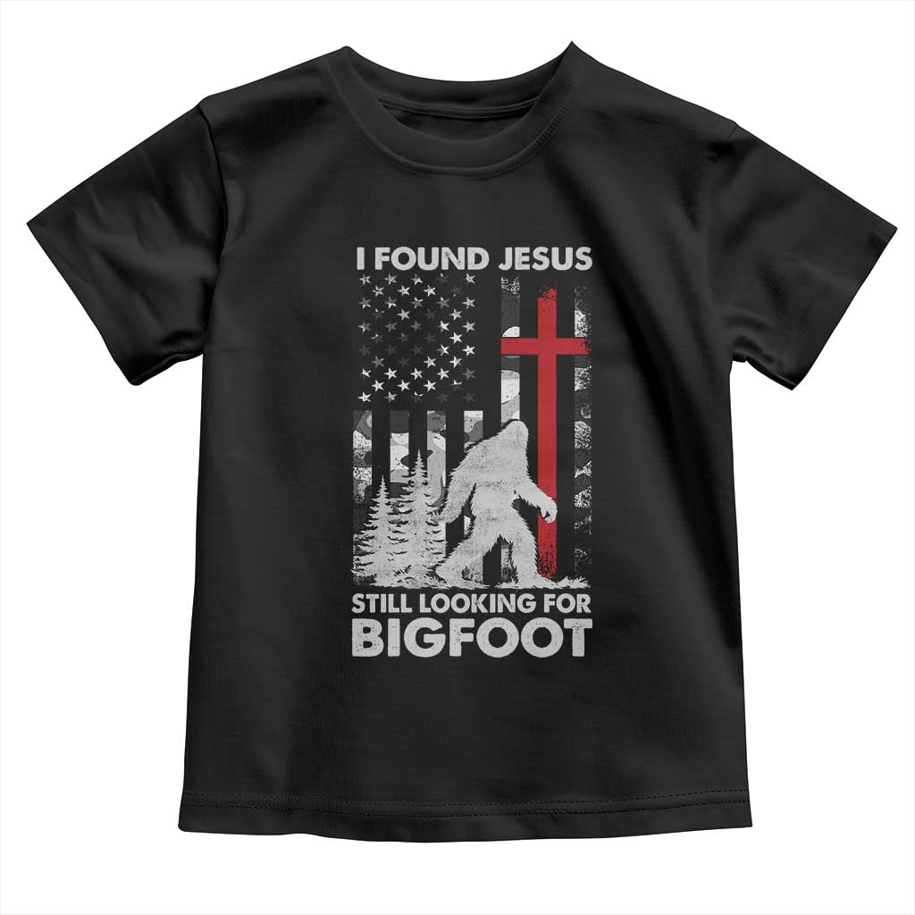 Retro I Found Jesus Still Looking For Bigfoot Toddler T Shirt Camouflage US American Flag Camo TS10 Black Print Your Wear