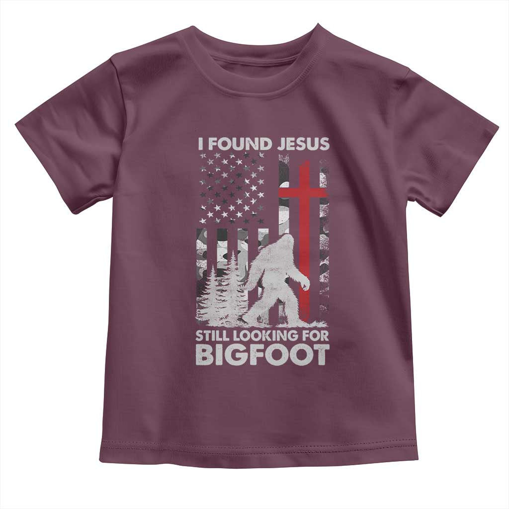 Retro I Found Jesus Still Looking For Bigfoot Toddler T Shirt Camouflage US American Flag Camo TS10 Maroon Print Your Wear